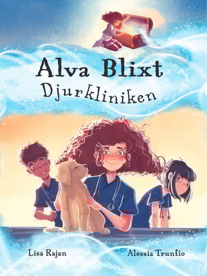 cover image of Alva Blixt. Djurkliniken